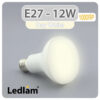 Ledlam E27 R80 LED Reflector Bulb 12W 1000RP Day White 31264 1