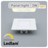 Ledlam LED Panel Light 3W Square 99SPD dimmable Day White 30778