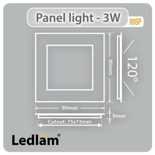 Ledlam LED Panel Light 3W Square 99SPD dimmable Dimensions
