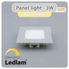 Ledlam LED Panel Light 3W Square 99SPD silver dimmable Warm White 30838