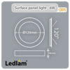 Ledlam LED Surface Panel Light 6W Round 12RPS Dimensions