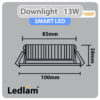 Ledlam Downlight Smart LED 1100DRP 13W CCT Adjustable dimmable 31197 Dimensions