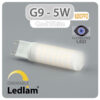Ledlam G9 LED Bulb Capsule 5W 620CPFD dimmable Variant Cool White